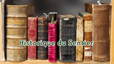 Historique du Sentier