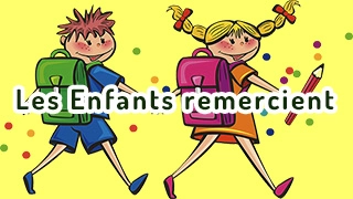 les enfants remercient les enfants remercient
